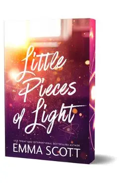 Little Pieces of Light (Deluxe Edition) - Emma Scott
