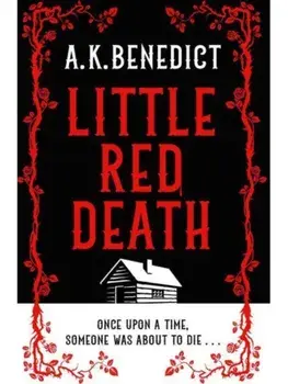 Little Red Death. Export/Airside, Paperback/A. K. Benedict