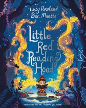 Little Red Reading Hood, Paperback/Lucy Rowland