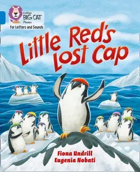 Little Red's Lost Cap. Band 04/Blue, Paperback/Fiona Undrill
