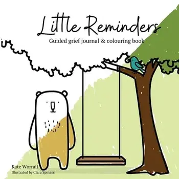 Little Reminders: Guided grief journal & colouring book, Paperback/Kate Worrall