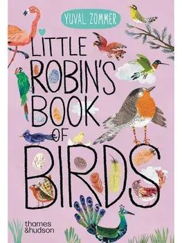 Little Robin's Book of Birds, Board book/Yuval Zommer