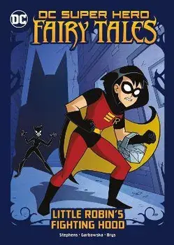 Little Robin's Fighting Hood, Paperback/Sarah Hines Stephens