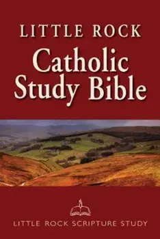 Little Rock Catholic Study Bible-NABRE, Hardcover/Catherine Upchurch