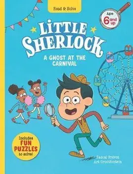 Little Sherlock: A Ghost at the Carnival, Hardcover/Pascal Prévot