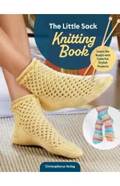 Little Sock Knitting Book - Toni Diaz
