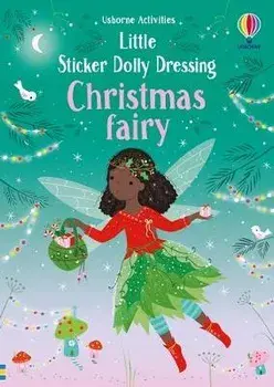 Little Sticker Dolly Dressing Christmas Fairy, Paperback/Fiona Watt