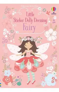 Little Sticker Dolly Dressing Fairy - Fiona Watt