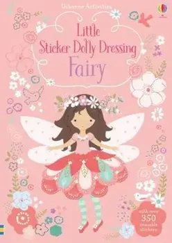 Little Sticker Dolly Dressing Fairy, Paperback/Fiona Watt