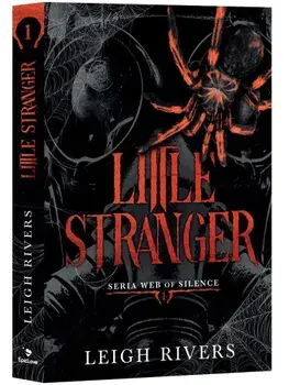 Little Stranger. Seria Web of Silence. Volumul 1/Leigh Rivers