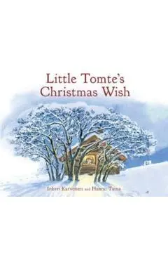 Little Tomte's Christmas Wish - Inkeri Karvonen