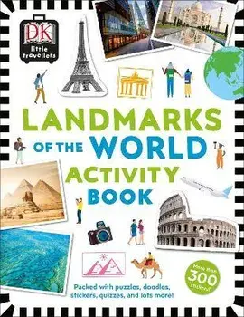Little Travellers Landmarks of the World. Packed with puzzles, doodles, stickers, quizzes, and lots more, Paperback/***