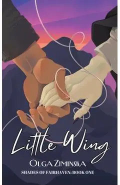 Little Wing - Olga Ziminska