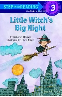 Little Witch's Big Night - Deborah Hautzig