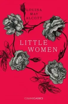 Little Women, Paperback/Louisa May Alcott