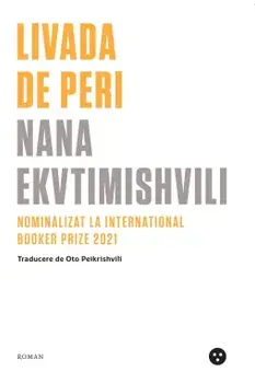 Livada de peri/Nana Ekvtimishvili