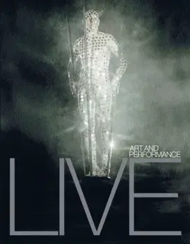 Live Art and Performance, Paperback/Adrian Heathfield