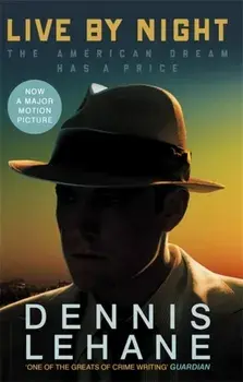 Live by Night, Paperback/Dennis Lehane