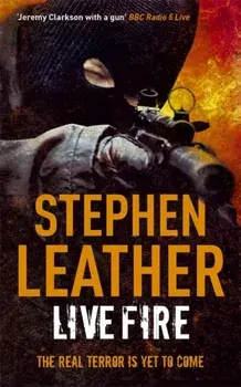 Live Fire. The 6th Spider Shepherd Thriller, Paperback/Stephen Leather