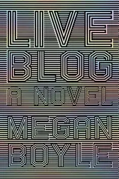 Liveblog, Paperback/Megan Boyle