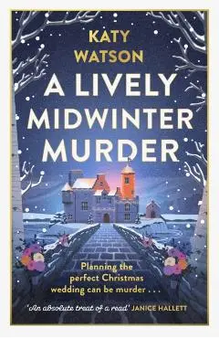 Lively Midwinter Murder - Katy Watson