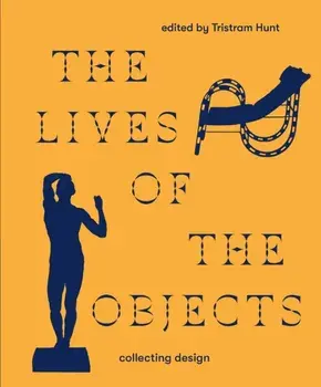Lives of the Objects, Hardback/***