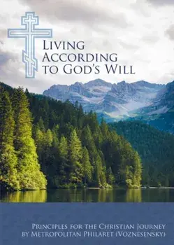 Living According to God's Will, Paperback/Philaret