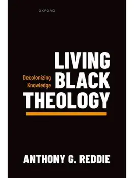 Living Black Theology. Decolonizing Knowledge, Paperback/***
