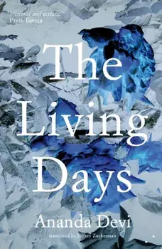 Living Days, Paperback/Ananda Devi