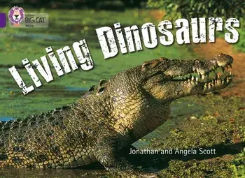 Living Dinosaurs, Paperback/Angela Scott