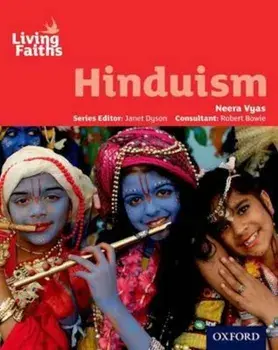 Living Faiths Hinduism Student Book, Paperback/Neera Vyas