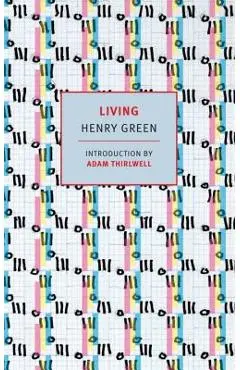 Living - Henry Green