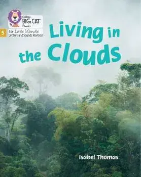 Living in the Clouds. Phase 5 Set 1, Paperback/Isabel Thomas