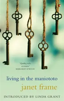 Living In The Maniototo, Paperback/Janet Frame