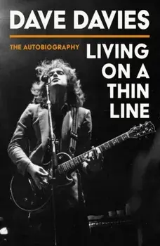 Living on a Thin Line, Paperback/Dave Davies