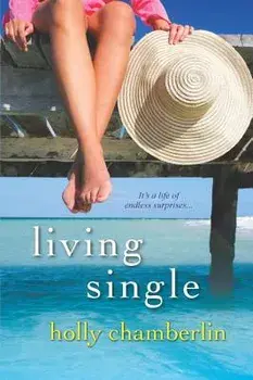 Living Single, Paperback/Holly Chamberlin