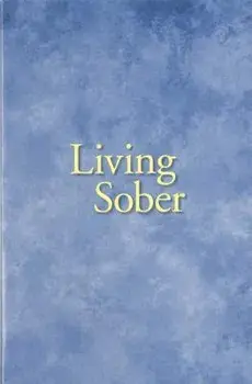 Living Sober Trade Edition, Paperback/Anonymous