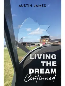 Living The Dream, Continued, Hardback/Austin James