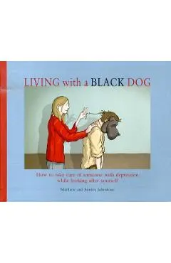 Living with a Black Dog
