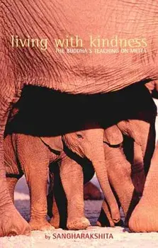 Living with Kindness, Paperback/Sangharakshita
