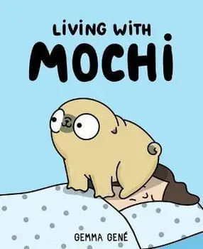Living with Mochi, Paperback/Gemma Gené