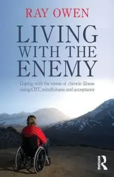 Living with the Enemy, Paperback/Ray Owen