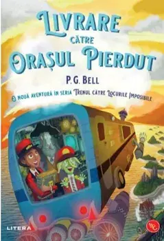 Livrare catre orasul pierdut/P.G. Bell