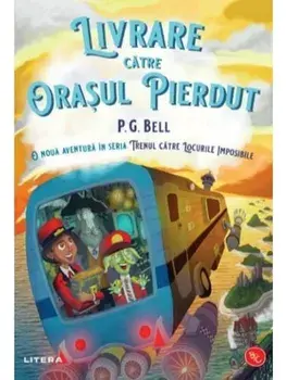 Livrare catre orasul pierdut/P.G. Bell