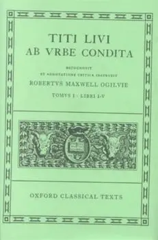 Livy Ab Urbe Condita Books I-V. 2 Revised edition, Hardback/***