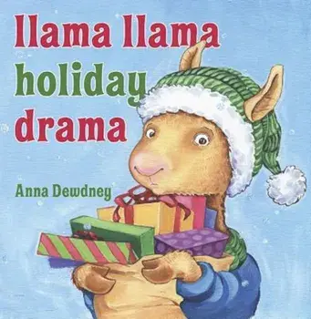 Llama Llama Holiday Drama, Hardcover/Anna Dewdney