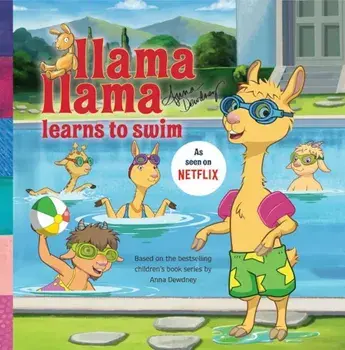 Llama Llama Learns to Swim, Paperback/Anna Dewdney