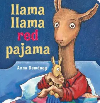 Llama Llama Red Pajama/Anna Dewdney