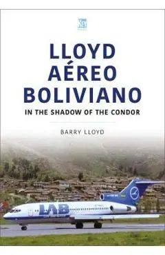 Lloyd Aéreo Boliviano - Barry Lloyd