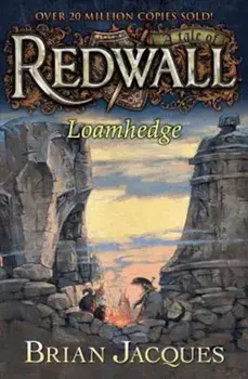 Loamhedge: A Tale from Redwall, Paperback/Brian Jacques